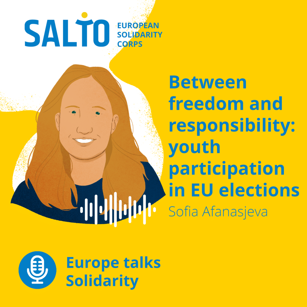 Between freedom and responsibility: youth participation in EU elections | Europe Talks Solidarity Podcast